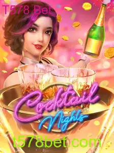 CocktailNights: Explorando Diversão e Estratégia no T578 Bet