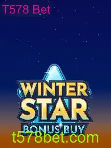 Descubra o Universo de WinterStarBonusBuy e Aposte com T578 Bet